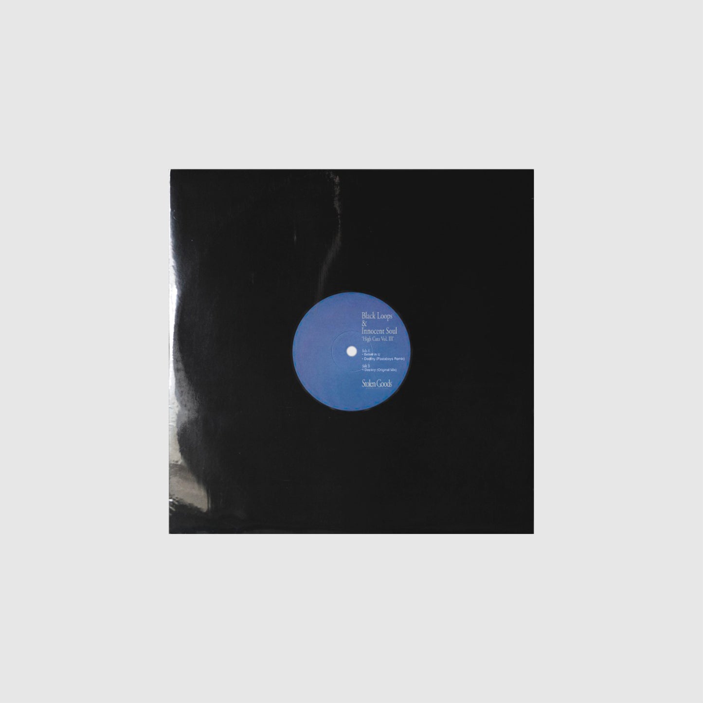 Stolen Goods / High Cutz Vol. III by Black Loops, Innocent Soul 12"